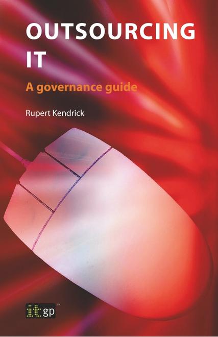 Outsourcing IT - A governance guide