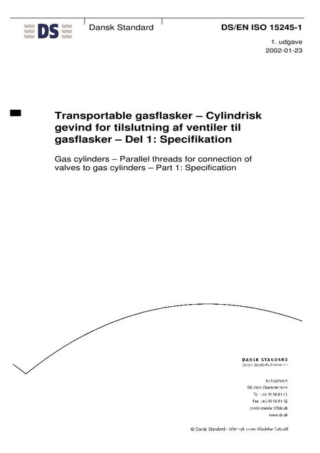 DANSK DS/EN ISO 15245-1