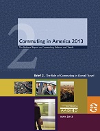 Commuting in America 2013 - Brief 2: The Role of Commuting in Overall Travel
