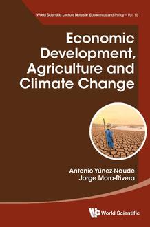 ECONOMIC DEVELOPMENT, AGRICULTURE AND CLIMATE CHANGE