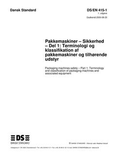 DANSK DS/EN 415-1