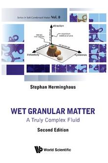 WET GRANULAR MATTER: A TRULY COMPLEX FLUID