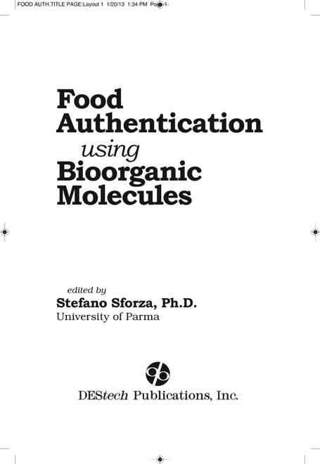 Food Authentication using Bioorganic Molecules