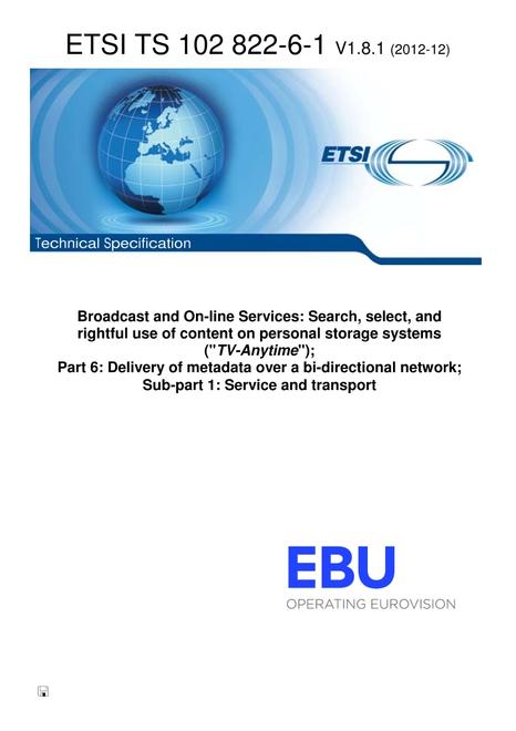ETSI TS 102 822-6-1