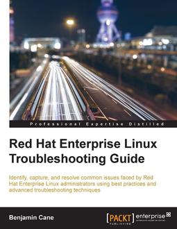 Red Hat Enterprise Linux Troubleshooting Guide