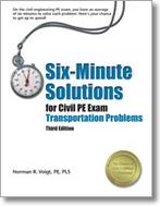 Six-Minute Solutions for Civil PE Exam Transportation Problems (SXCTR3), 3rd Edition