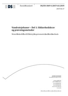 DANSK DS/EN 1069-1+A1