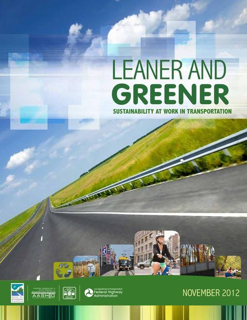 Leaner and Greener:  Sustainability at Work in Transportation