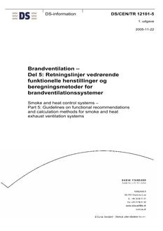 DANSK DS/CEN/TR 12101-5