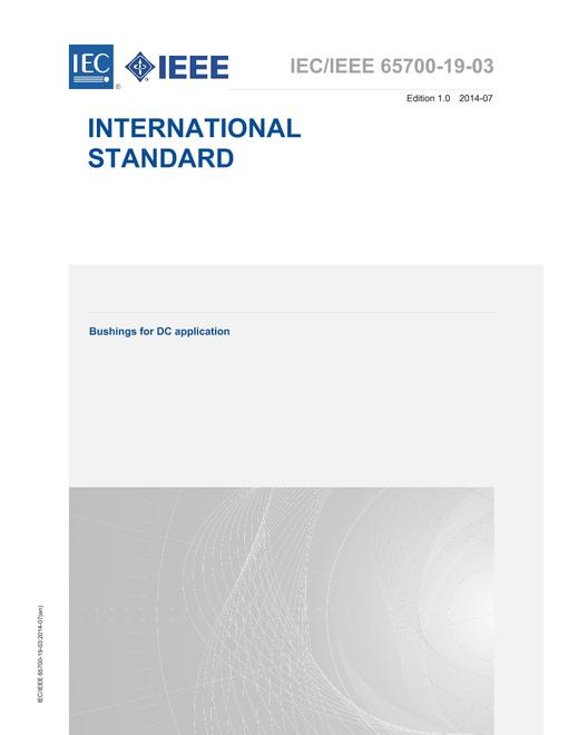 IEEE/IEC 65700-19-03-2014