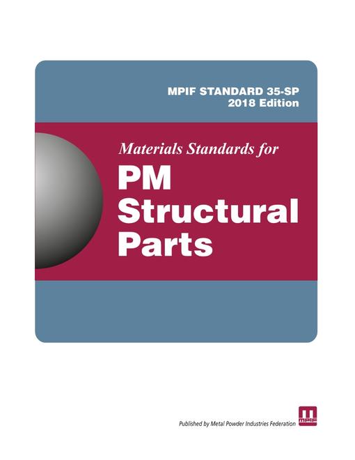 MPIF Standard 35 - Structural Parts