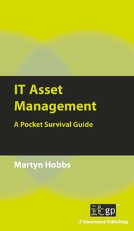 IT Asset Management - A Pocket Survival Guide