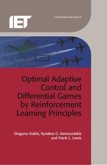 Optimal Adaptive Control and Differential Games by Reinforcement Learning Principles