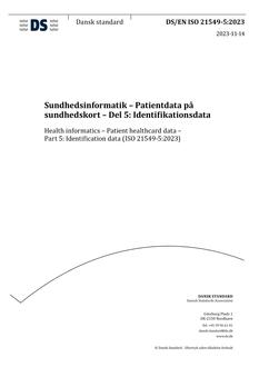 DANSK DS/EN ISO 21549-5
