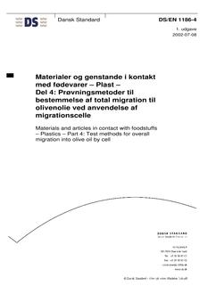 DANSK DS/EN 1186-4