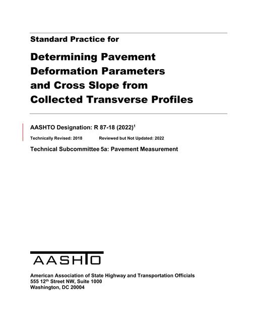 AASHTO R 87-18 (2022)