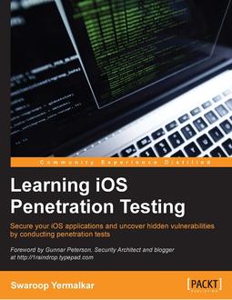 Learning iOS Penetration Testing