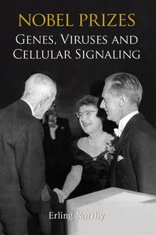 NOBEL PRIZES: GENES, VIRUSES AND CELLULAR SIGNALING