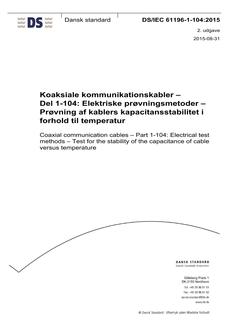 DANSK DS/IEC 61196-1-104