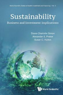 SUSTAINABILITY: BUSINESS AND INVESTMENT IMPLICATIONS