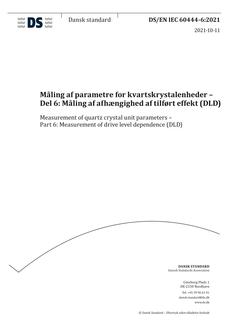 DANSK DS/EN IEC 60444-6