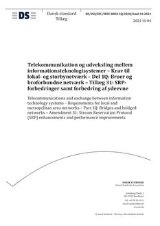 DANSK DS/ISO/IEC/IEEE 8802-1Q/AMD 31