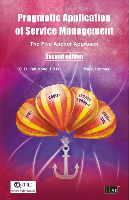 Pragmatic Application of Service Management - The Five Anchor Approach