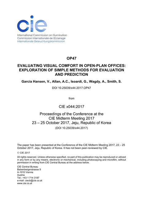 EVALUATING VISUAL COMFORT IN OPEN-PLAN OFFICES: EXPLORATION OF SIMPLE METHODS FOR EVALUATION AND PREDICTION


 (OP47, 340-347)