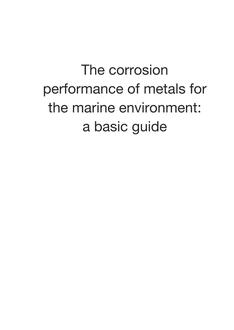 The corrosion performance of metals for the marine environment: a basic guide (EFC 63)