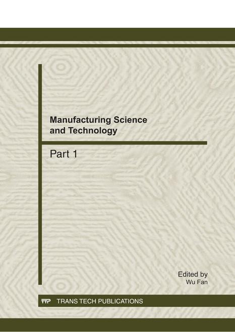 Manufacturing Science and Technology, ICMST2011 Complete Document