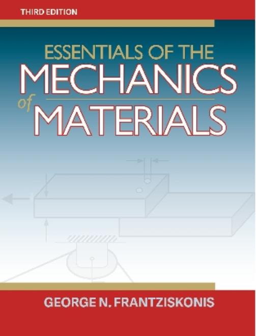 Essentials of the Mechanics of Materials