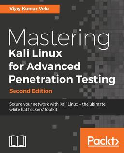 PACKT MSTRNG KALI LINUX ADV PNTRTN TST