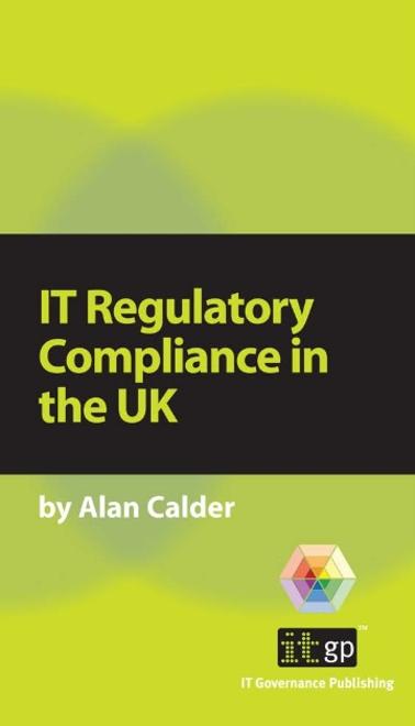 IT Regulatory Compliance in the UK