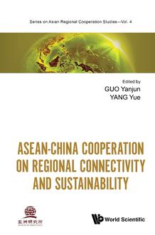 ASEAN-CHINA COOPERATION ON REGIONAL CONNECTIVITY AND SUSTAINABILITY