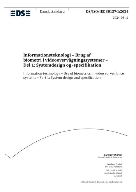 DANSK DS/ISO/IEC 30137-1