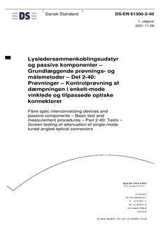 DANSK DS/EN 61300-2-40