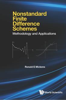 NONSTANDARD FINITE DIFFERENCE SCHEMES: METHODOLOGY AND APPLICATIONS