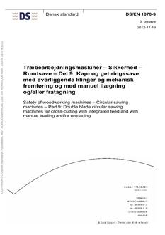 DANSK DS/EN 1870-9