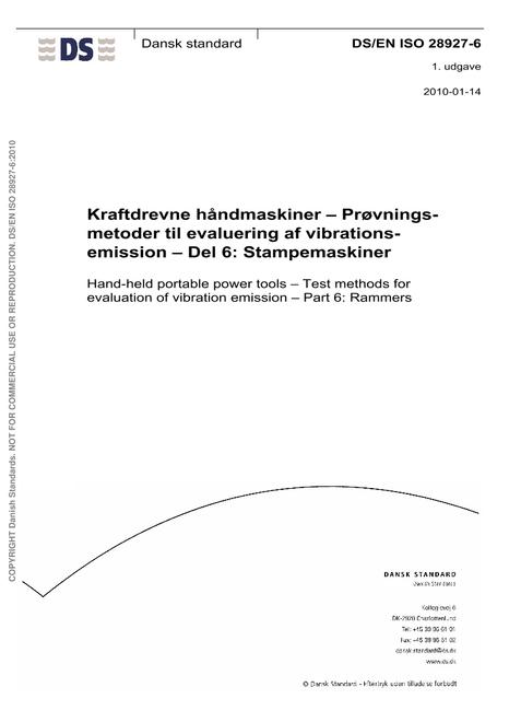 DANSK DS/EN ISO 28927-6