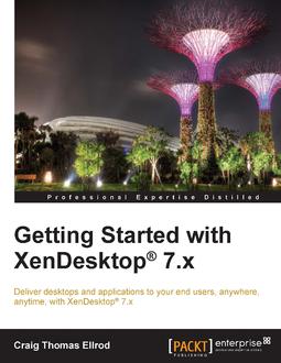 Getting Started with XenDesktop 7.x
