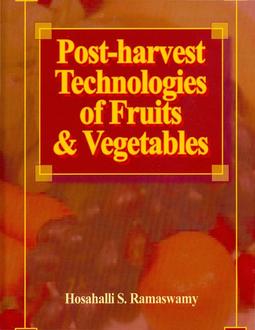 Post-harvest Technologies of Fruits & Vegetables