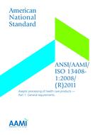 AAMI/ISO 13408-1:2008/(R)2017 & A1:2013/(R)2017