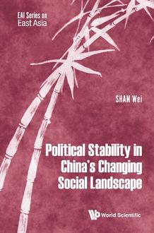 POLITICAL STABILITY IN CHINA'S CHANGING SOCIAL LANDSCAPE