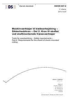 DANSK DS/EN 847-2