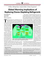 Global Warming Implications of Replacing Ozone-Depleting Refrigerants