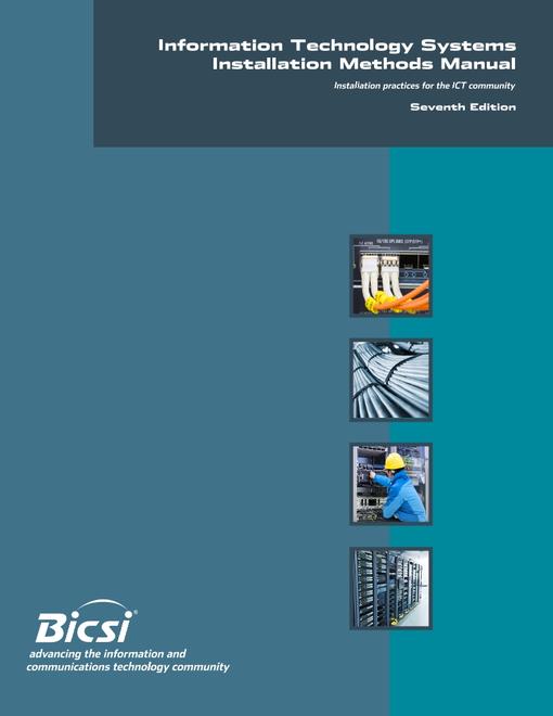 Information Technology Systems Installation Methods Manual, 7th Edition