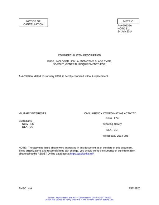 CID A-A-59236A Notice 1 - Cancellation