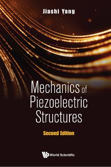 MECHANICS OF PIEZOELECTRIC STRUCTURES