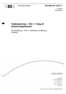 DANSK DS/CEN/TR 13201-1