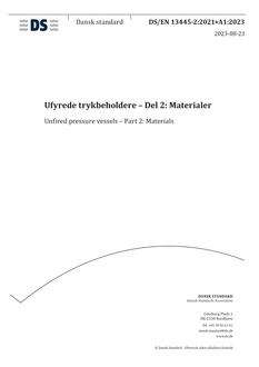 DANSK DS/EN 13445-2+A1